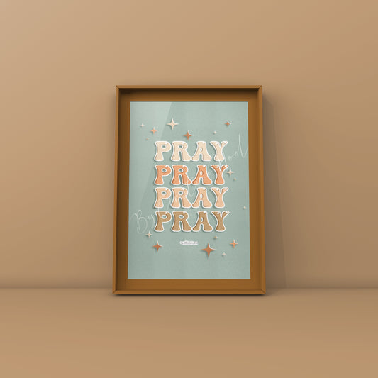 Pray
